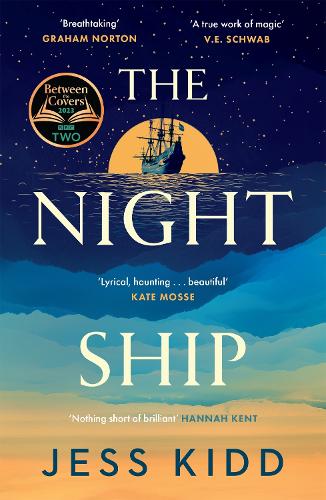 The Night Ship: Jess Kidd