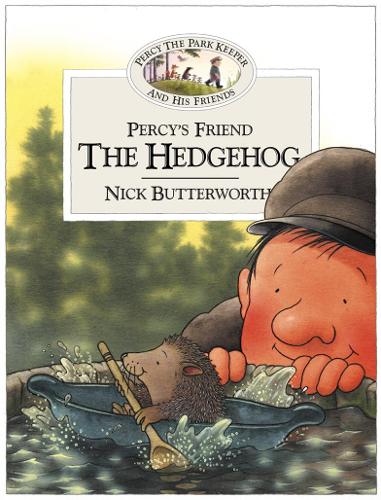 Percys Friend the Hedgehog (Percys Friends, Book 4)