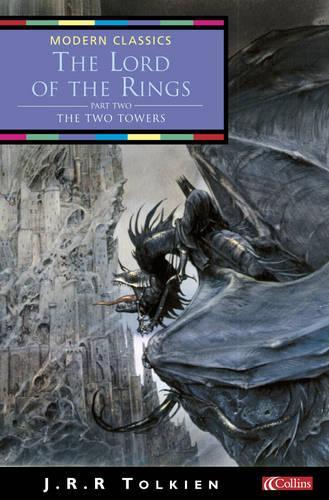 The Two Towers (Collins Modern Classics): Two Towers Vol 2
