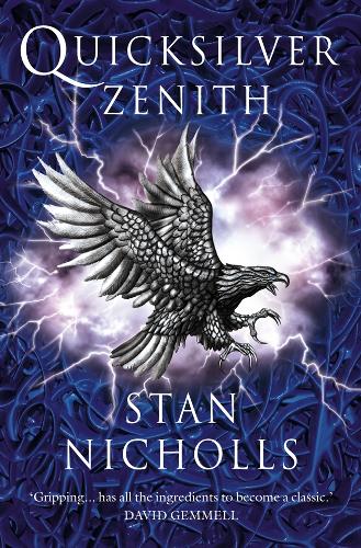 Quicksilver Zenith: Book Two of the Quicksilver Trilogy