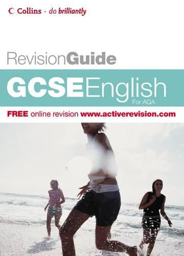 Do Brilliantly! Revision Guide - GCSE English AQA