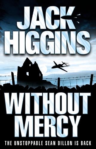 Sean Dillon Series (13) - Without Mercy