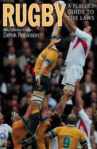 Rugby: A Players Guide to the Laws