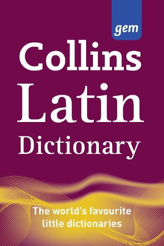 Collins Gem Latin Dictionary (Collins Gem) by Collins Dictionaries (2006) Paperback