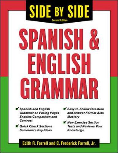 Side-By-Side Spanish and English Grammar (Side-By-Side Grammar)
