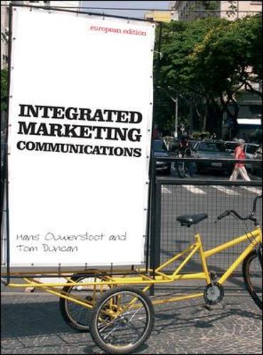 Integrated Marketing Communications: European Edition