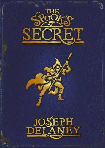 The Spooks Secret No. 3 (Wardstone Chronicles)