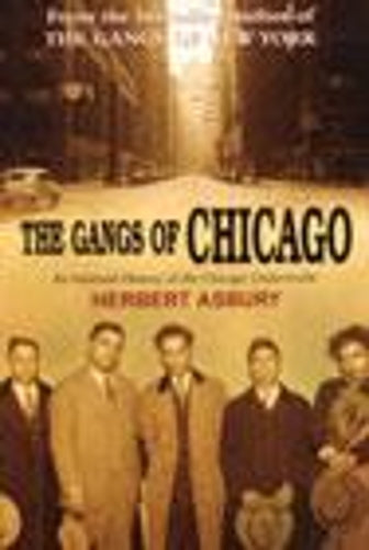 The Gangs Of Chicago