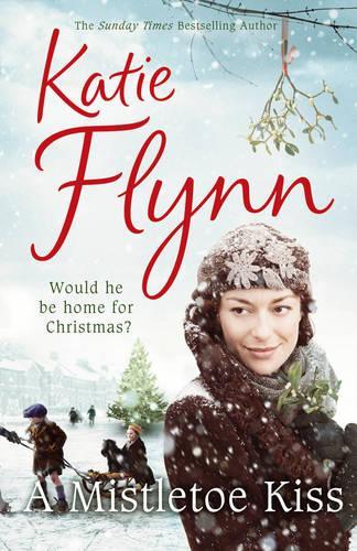 A Mistletoe Kiss: World War 2 Saga