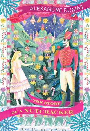 The Story of a Nutcracker (Vintage Childrens Classics)