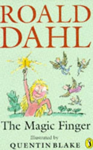 The Magic Finger (Young fiction read alone)