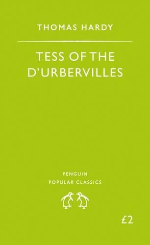 Tess of the Durbervilles (Penguin Popular Classics)