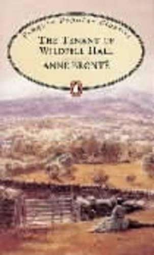 THE TENANT OF WILDFELL HALL