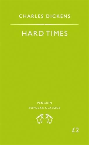 Hard Times (Penguin Popular Classics)