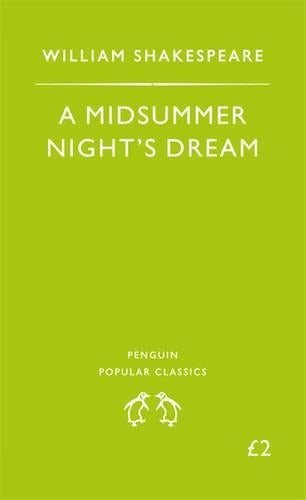 A Midsummer Nights Dream (Penguin Popular Classics)