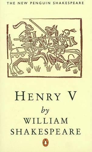 Henry V (The New Penguin Shakespeare)