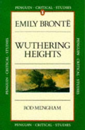 Emily Brontes "Wuthering Heights" (Critical Studies)