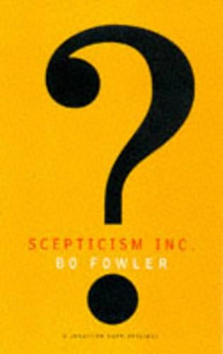 Scepticism Inc.
