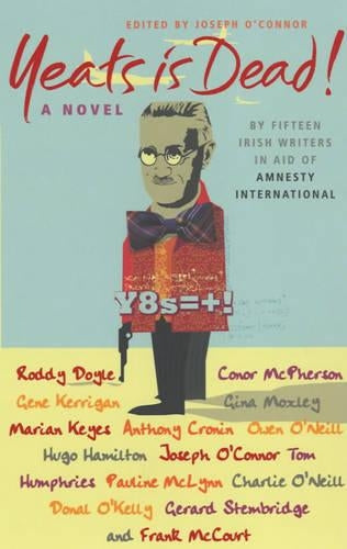 Yeats is Dead!