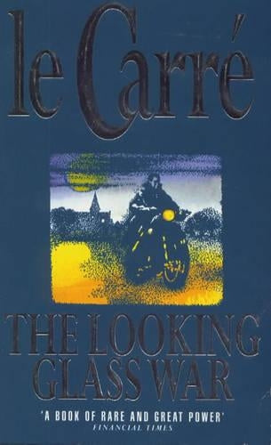 The Looking Glass War (Coronet Books)