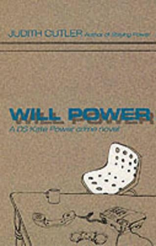 Will Power (A DS Kate Power crime novel)