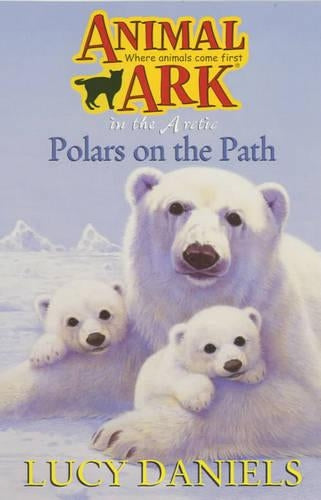 Polars On The Path (Animal Ark)