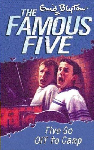 Five Go Off To Camp: Book 7 (Famous Five)