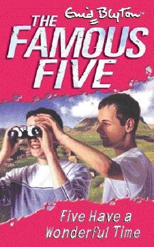Five Have A Wonderful Time: Book 11 (Famous Five)