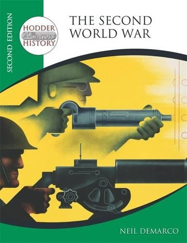 Hodder 20th Century History: The Second World War 2nd Edition: Mainstream Edition (Hodder Twentieth Century History)
