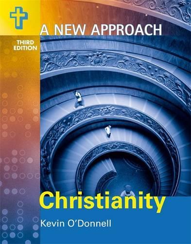 A New Approach: Christianity 3rd Edition (ANA)