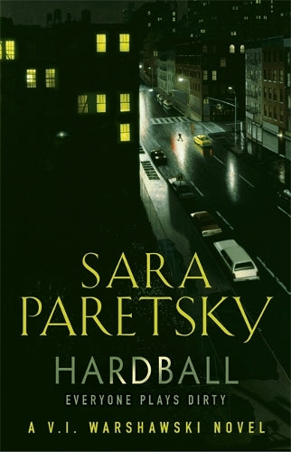 Hardball: V.I. Warshawski 13