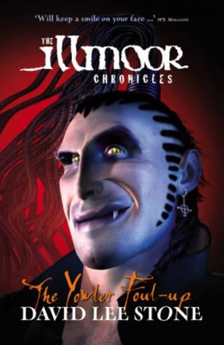 Illmoor Chronicles 2: Yowler Foul-Up