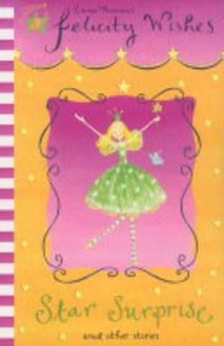 Felicity Wishes: Star Surprise
