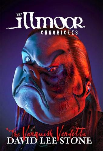 The Vanquish Vendetta (Illmoor Chronicles)
