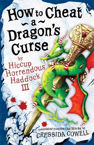 How To Cheat A Dragons Curse: Book 4 (How To Train Your Dragon)