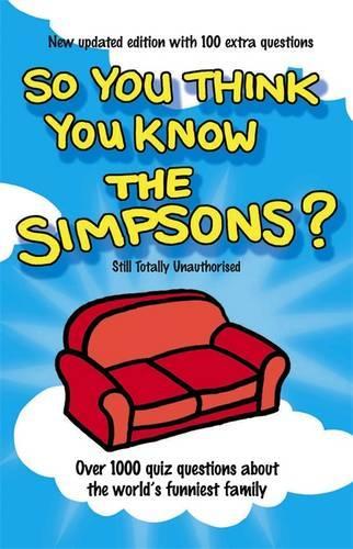 So You Think You Know the Simpsons?