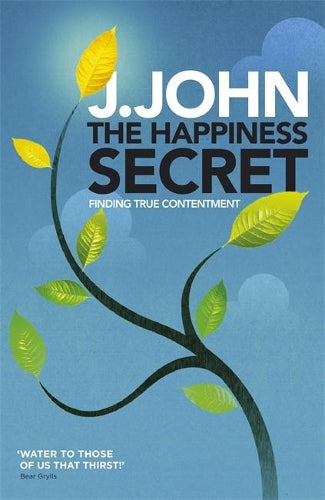 The Happiness Secret: Finding True Contentment