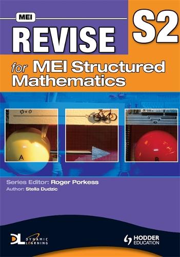 Revise for MEI Structured Mathematics - S2 (Mei Revison Guide)