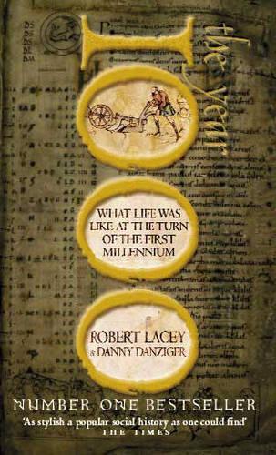 The Year 1000: An Englishmans Year