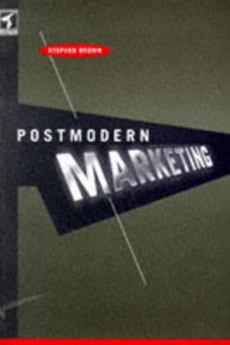 Postmodern Marketing (Consumer Research & Policy Series)