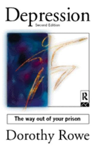 Depression: The Way Out of Your Prison