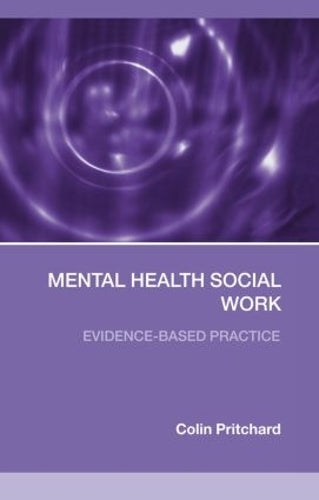 Mental Health Social Work: Evidence-Based Practice