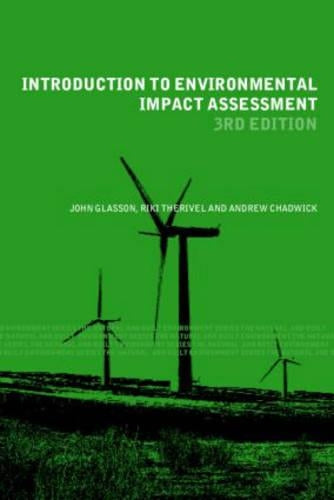 Introduction To Environmental Impact Assessment (The Natural and Built Environment Series)