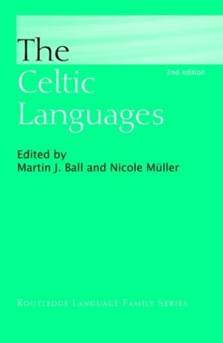 The Celtic Languages (Routledge Language Family Series)