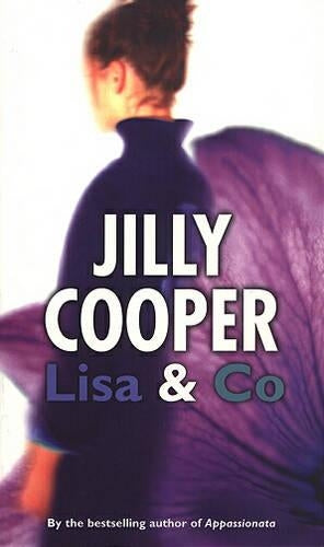 Lisa & Co. (The Jilly Cooper collection)