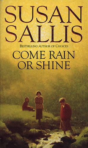 Come Rain Or Shine