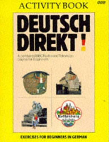 Deutsch Direkt! : Grammar Workbook: Excercises for Beginners in German