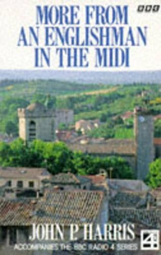 More from an Englishman in the Midi