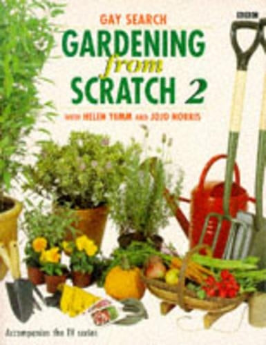 Gardening from Scratch: v.2: Vol 2