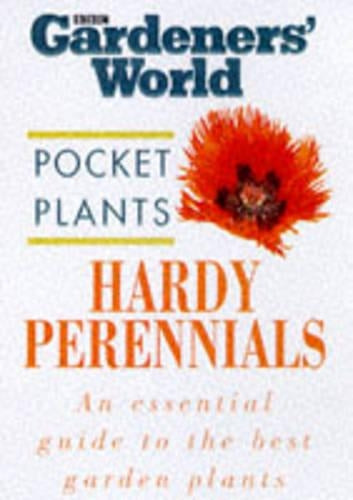 Hardy Perennials ("Gardeners World" Pocket Plants)